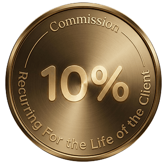 10% commission recurring for the life of the client